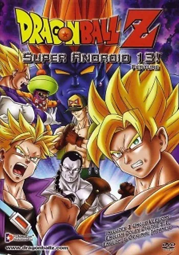 Bảy Viên Ngọc Rồng Z Người Máy Số 13 -      Dragon Ball Z Movie 07: Kyokugen Battle!! Sandai Super Saiyajin