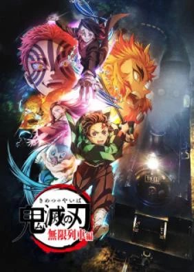 Thanh Gươm Diệt Quỷ: Chuyến Tàu Vô Tận (TV) - Kimetsu No Yaiba – TV Series: Mugen Train  